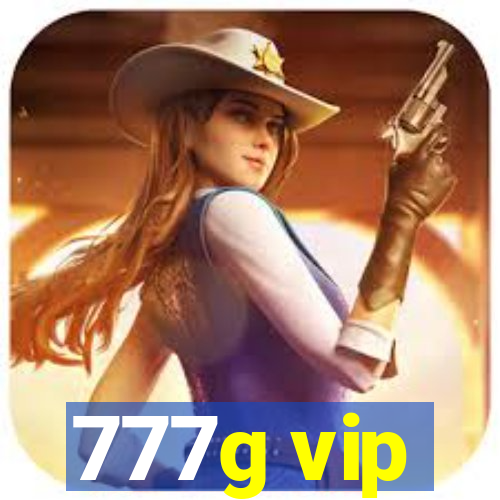 777g vip